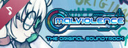 malViolence: The Official Soundtrack